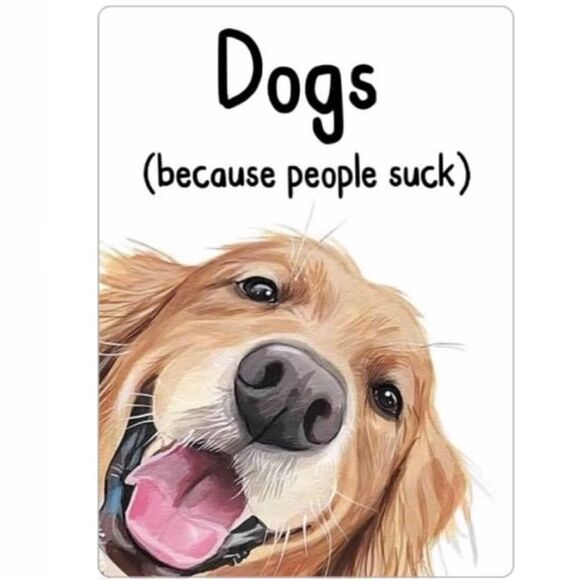 Dogs (Because People Suck) Magnet - Picture 4 of 5